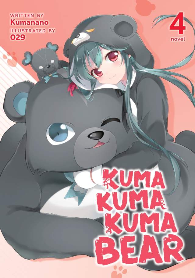 Kuma Kuma Kuma Bear Volume 4 (Light Novel)